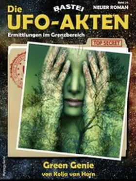 Horn |  Die UFO-Akten 24 | eBook | Sack Fachmedien