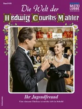 Orloff |  Die Welt der Hedwig Courths-Mahler 618 | eBook | Sack Fachmedien
