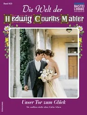 Seeberg |  Die Welt der Hedwig Courths-Mahler 623 | eBook | Sack Fachmedien