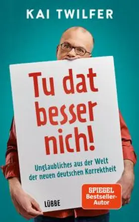 Twilfer |  Tu dat besser nich! | eBook | Sack Fachmedien