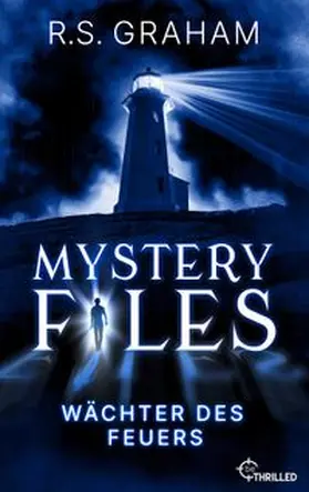 Graham |  Mystery Files - Wächter des Feuers | eBook | Sack Fachmedien
