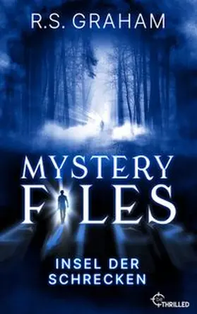 Graham |  Mystery Files - Insel der Schrecken | eBook | Sack Fachmedien