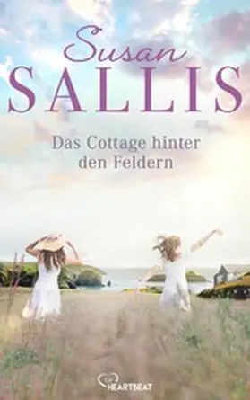 Sallis |  Das Cottage hinter den Feldern | eBook | Sack Fachmedien
