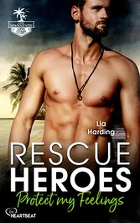 Harding |  Rescue Heroes – Protect my Feelings | eBook | Sack Fachmedien