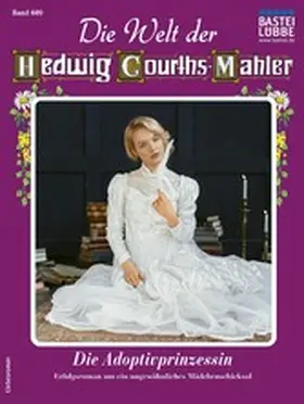 Ritter |  Die Welt der Hedwig Courths-Mahler 609 | eBook | Sack Fachmedien