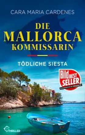 Cardenes |  Die Mallorca-Kommissarin - Tödliche Siesta | eBook | Sack Fachmedien