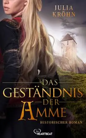 Kröhn |  Das Geständnis der Amme | eBook | Sack Fachmedien