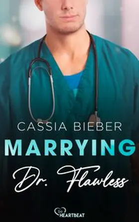 Bieber |  Marrying Dr. Flawless | eBook | Sack Fachmedien