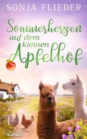 Flieder |  Sommerherzen auf dem kleinen Apfelhof | eBook | Sack Fachmedien
