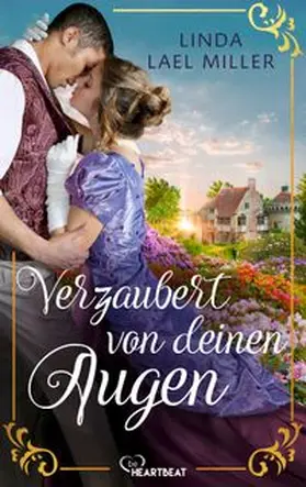 Lael Miller |  Verzaubert von deinen Augen | eBook | Sack Fachmedien