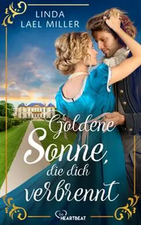 Lael Miller |  Goldene Sonne, die dich verbrennt | eBook | Sack Fachmedien