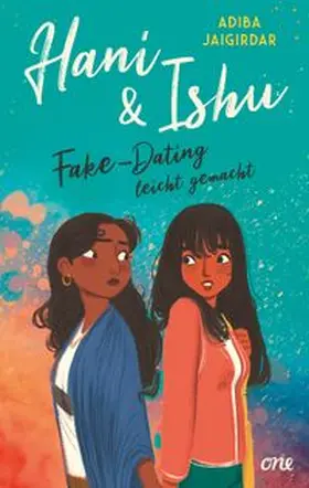 Jaigirdar |  Hani & Ishu: Fake-Dating leicht gemacht | eBook | Sack Fachmedien