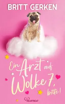 Gerken |  Ein Arzt auf Wolke 7, bitte! | eBook | Sack Fachmedien