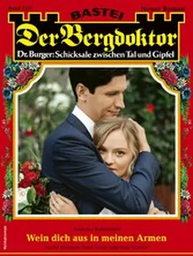 Kufsteiner |  Der Bergdoktor 2151 | eBook | Sack Fachmedien