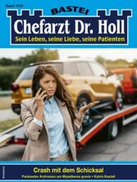 Kastell |  Chefarzt Dr. Holl 1955 | eBook | Sack Fachmedien