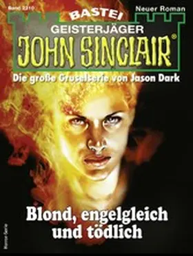 Dark |  John Sinclair 2310 | eBook | Sack Fachmedien