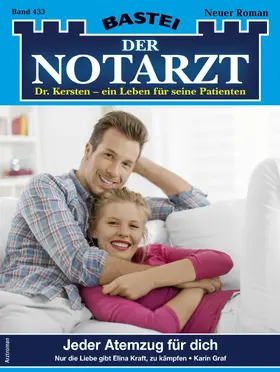 Graf |  Der Notarzt 433 | eBook | Sack Fachmedien