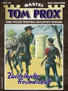Robby |  Tom Prox 108 | eBook | Sack Fachmedien
