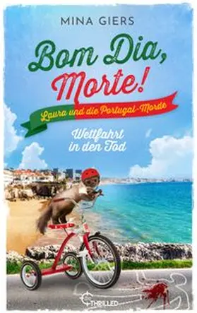 Giers |  Bom Dia, Morte! - Wettfahrt in den Tod | eBook | Sack Fachmedien