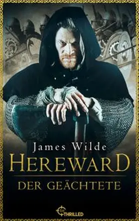 Wilde |  Hereward der Geächtete | eBook | Sack Fachmedien