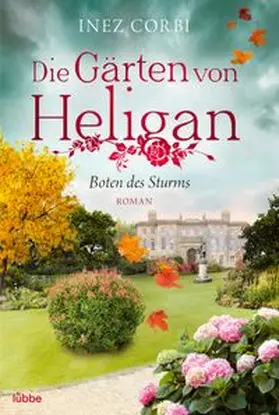 Corbi |  Die Gärten von Heligan - Boten des Sturms | eBook | Sack Fachmedien