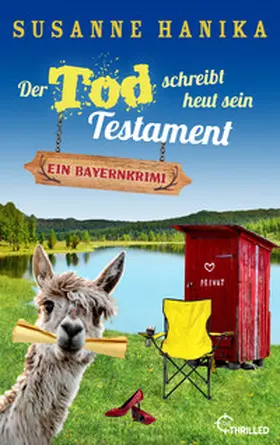 Hanika |  Der Tod schreibt heut sein Testament | eBook | Sack Fachmedien
