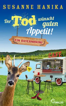 Hanika |  Der Tod wünscht guten Appetit | eBook | Sack Fachmedien
