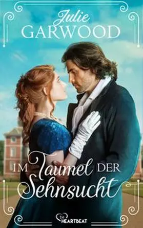 Garwood |  Im Taumel der Sehnsucht | eBook | Sack Fachmedien