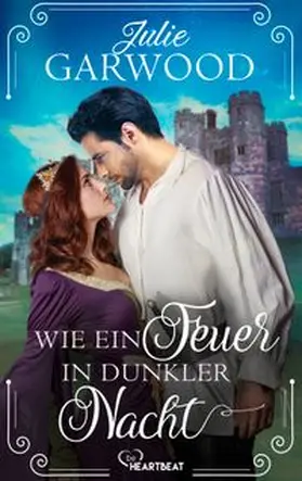 Garwood |  Wie ein Feuer in dunkler Nacht | eBook | Sack Fachmedien