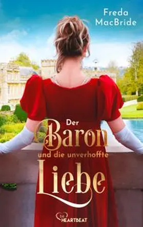 MacBride |  Der Baron und die unverhoffte Liebe | eBook | Sack Fachmedien