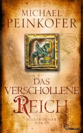 Peinkofer |  Das verschollene Reich | eBook | Sack Fachmedien