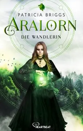 Briggs |  Aralorn - Die Wandlerin | eBook | Sack Fachmedien