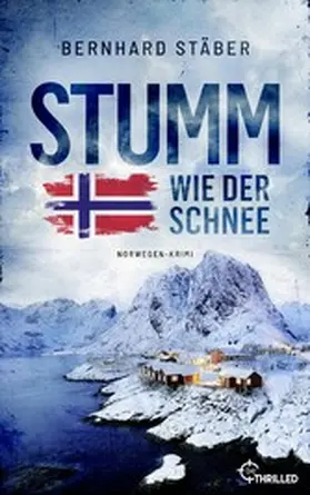 Stäber |  Stumm wie der Schnee | eBook | Sack Fachmedien