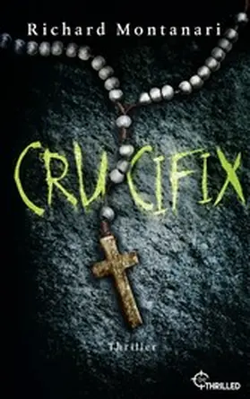 Montanari |  Crucifix | eBook | Sack Fachmedien