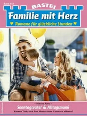 Alexi |  Familie mit Herz 143 | eBook | Sack Fachmedien