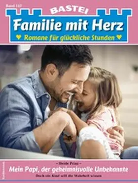 Prinz |  Familie mit Herz 147 | eBook | Sack Fachmedien