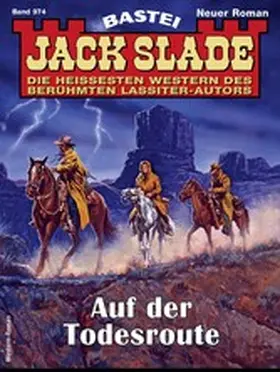 Slade |  Jack Slade 974 | eBook | Sack Fachmedien