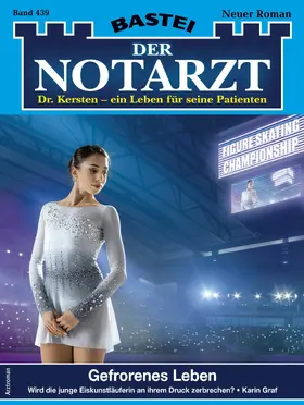Graf |  Der Notarzt 439 | eBook | Sack Fachmedien