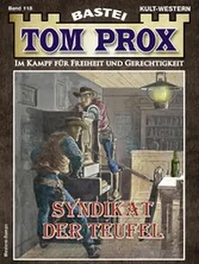 Robby |  Tom Prox 118 | eBook | Sack Fachmedien