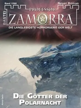 Borner |  Professor Zamorra 1268 | eBook | Sack Fachmedien