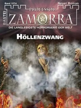 Mühlehner |  Professor Zamorra 1274 | eBook | Sack Fachmedien
