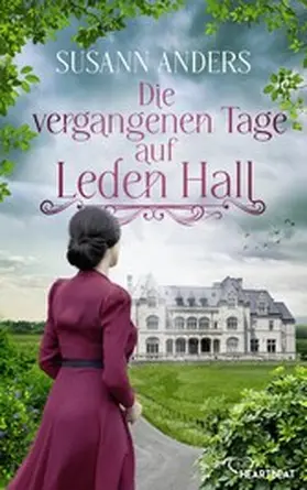 Anders |  Die vergangenen Tage auf Leden Hall | eBook | Sack Fachmedien