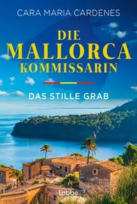 Cardenes |  Die Mallorca-Kommissarin - Das stille Grab | eBook | Sack Fachmedien