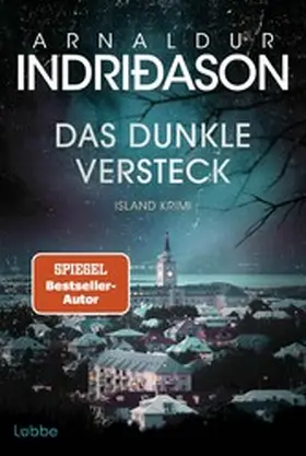 Indriðason |  Das dunkle Versteck | eBook | Sack Fachmedien