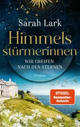 Lark |  Himmelsstürmerinnen - Wir greifen nach den Sternen | eBook | Sack Fachmedien