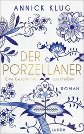 Klug |  Der Porzellaner | eBook | Sack Fachmedien