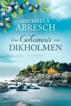 Abresch |  Das Geheimnis von Dikholmen | eBook | Sack Fachmedien