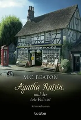 Beaton |  Agatha Raisin und der tote Polizist | eBook | Sack Fachmedien