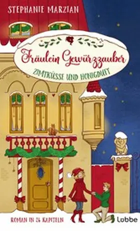 Marzian |  Fräulein Gewürzzauber - Zimtküsse und Honigduft | eBook | Sack Fachmedien