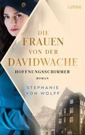 von Wolff |  Die Frauen von der Davidwache | eBook | Sack Fachmedien